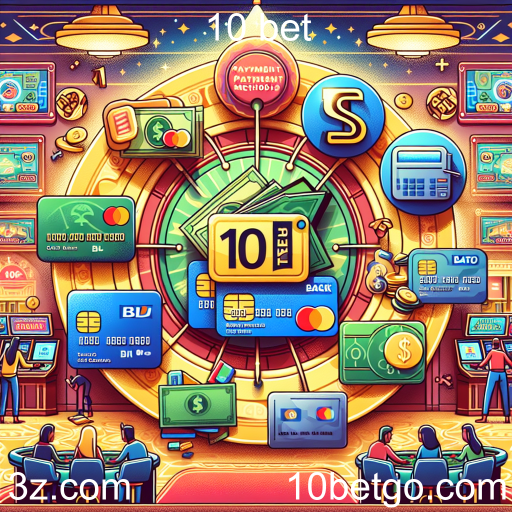 Métodos de Pagamento em 10 Bet: Segurança e Praticidade para Jogadores Online